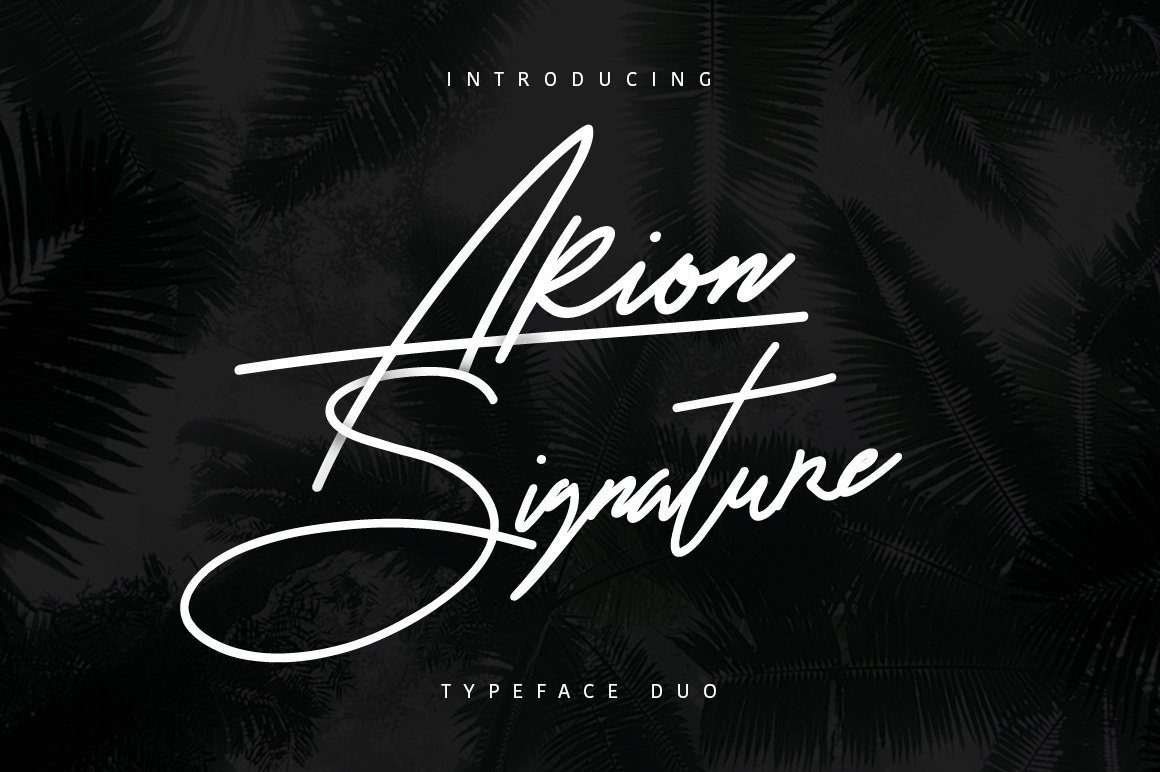 Скачайте Arion Signature Typeface - уникальный шрифт для креативов