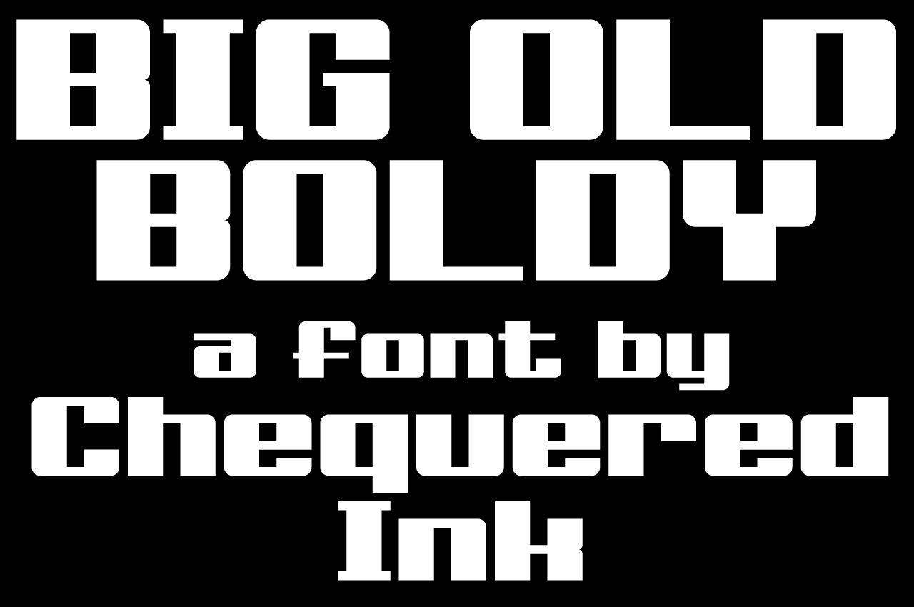 Download Big Old Boldy Font Free - Bold and Playful Statement