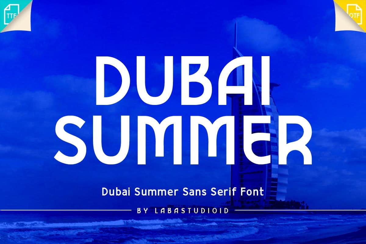 Laden Sie die Dubai Summer Schriftart kostenlos herunter - Perfekt für Sommerdesigns