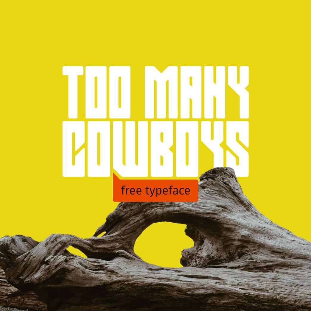 Download Too Many Cowboys Font Free - Rustic Western Style