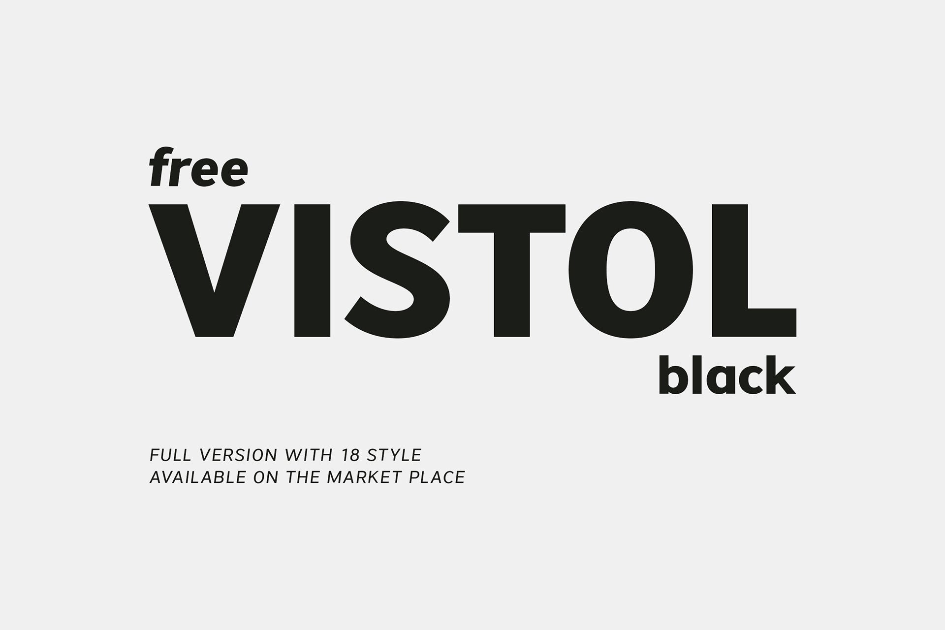 Download Vistol Font Free - Stylish and Versatile Typography