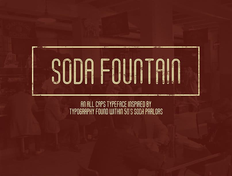 Скачайте бесплатно шрифт Soda Fountain - ретро стиль для креативных проектов