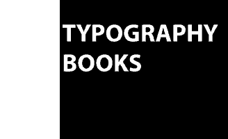 TYPOGRAPHY BOOKS