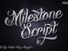 Milestone Script