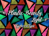 Plastic Beauty Light