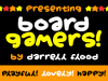 Board gamers