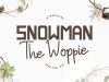 Snowman The Woppie