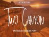 Two Canyon