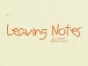 Leaving Notes Typeface