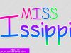 Miss Issippi