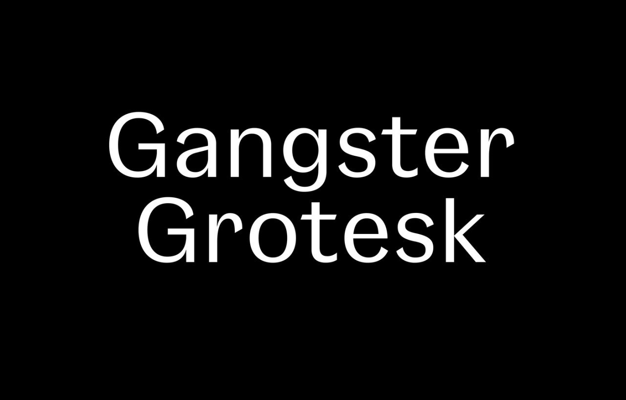 Gangster Grotesk (OTF)