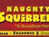 Naughty Squirrel Font